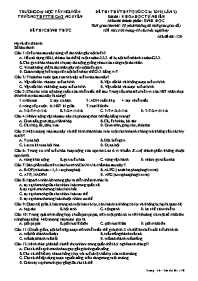 Đề thi thử THPT Quốc gia môn Sinh học năm 2019 (Lần 3) - Mã đề 130 - Trường THPT TH Cao Nguyên (Có đáp án)